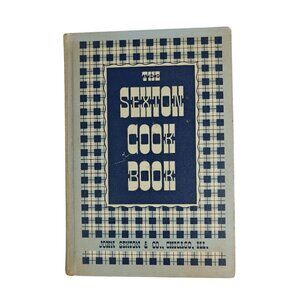 The Sexton Cookbook 1950 First Edition Hardcover Vintage Local Recipes